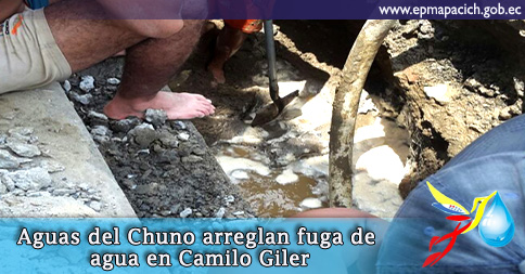 Aguas del Chuno arreglan fuga de agua en Camilo Giler